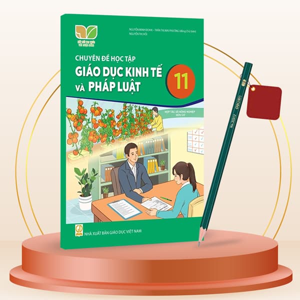 Sách Chuyên Đề Học Tập Giáo Dục Kinh Tế Và Pháp Luật 11 (Kết Nối) - Trần Vĩ
