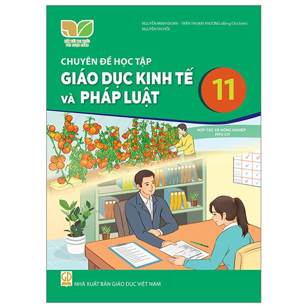 Sách Chuyên Đề Học Tập Giáo Dục Kinh Tế Và Pháp Luật 11 (Kết Nối - Nguyễn Mai Phương