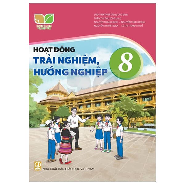 Sách Hoạt Động Trải Nghiệm, Hướng Nghiệp 8 (Kết Nối Tri Thức) (Chu - Tri Thức