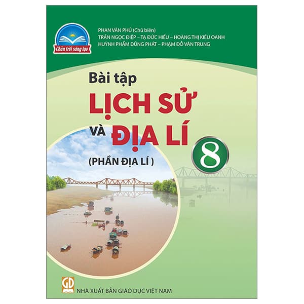 Sách Bài Tập Lịch Sử Và Địa Lí 8 - Phần Địa Lí (Chân Trời Sáng T - Nhiều Tác Giả