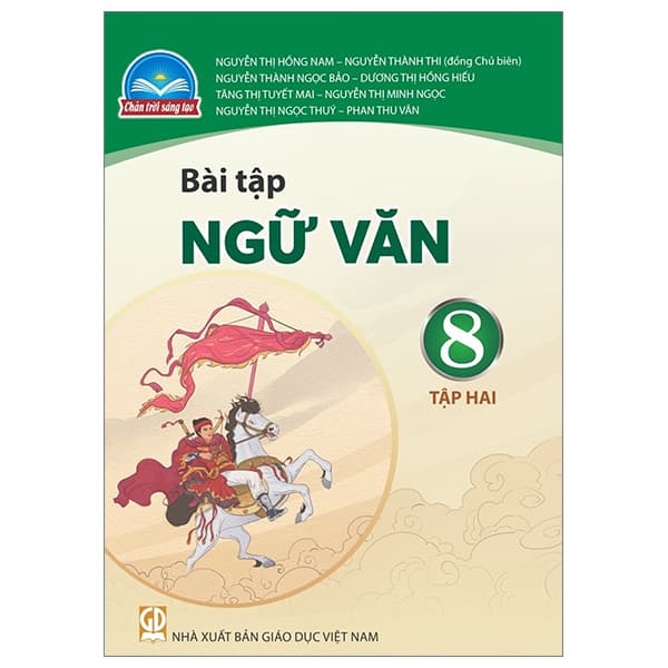 Sách Bài Tập Ngữ Văn 8 Tập 2 (Chân Trời) (Chuẩn) - Nhiều Tác Giả
