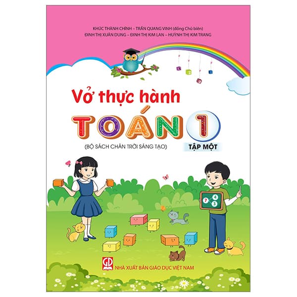 Sách Vở Thực Hành Toán 1 - Tập 1 (Theo Bộ SGK Chân Trời Sáng Tạo) (202 - Nhiều Tác Giả