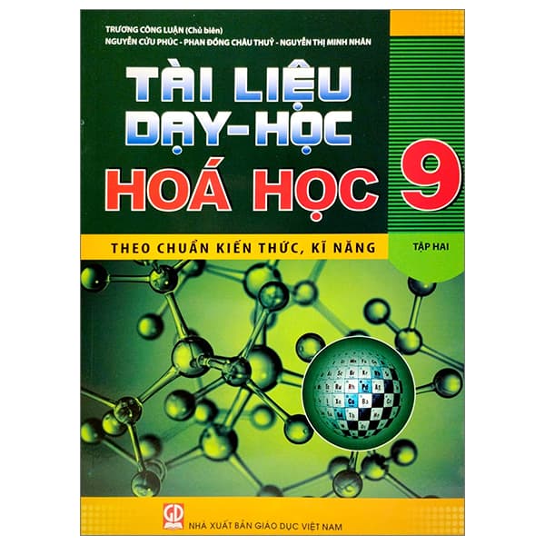 Sách Tài Liệu Dạy Và Học Hóa Học 9 - Tập 2 (2023) - Trương Công Luận