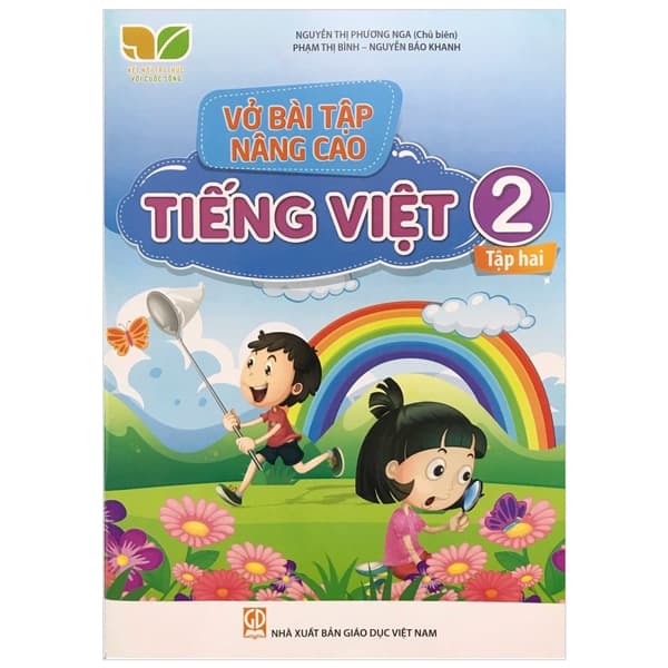 Sách Vở Bài Tập Nâng Cao Tiếng Việt Lớp 2 - Tập 2 (Kết Nối Tri Thứ - Nguyễn Thị Phương Nga
