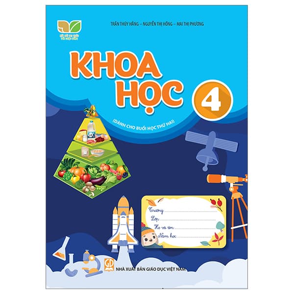 Sách Khoa Học 4 (Kết Nối) (Dành Cho Buổi Học Thứ Hai) - Trần Thúy Hằng