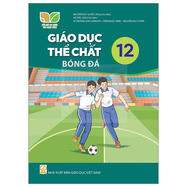 Sách Giáo Dục Thể Chất 12 - Bóng Đá (Kết Nối) (Chuẩn)