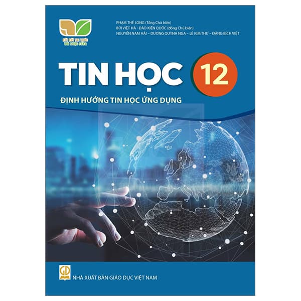 Sách Tin Học 12 - Định Hướng Tin Học Ứng Dụng (Kết Nối) (Chuẩn)