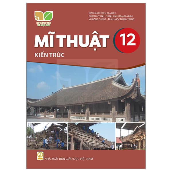 Sách Mĩ Thuật 12 - Kiến Trúc (Kết Nối) (Chuẩn)