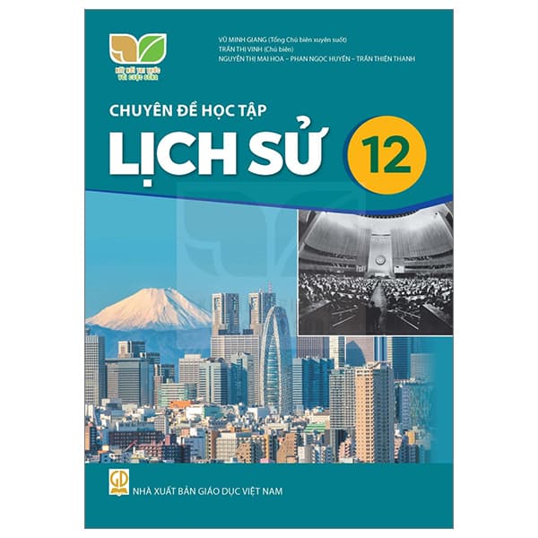 Sách Chuyên Đề Học Tập Lịch Sử 12 (Kết Nối) (Chuẩn)