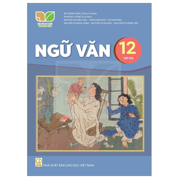 Sách Ngữ Văn 12 - Tập 2 (Kết Nối) (Chuẩn)