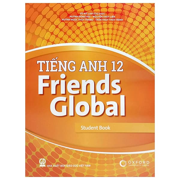 Sách Tiếng Anh 12 Friends Global - Student Book - Vũ Mỹ Lan