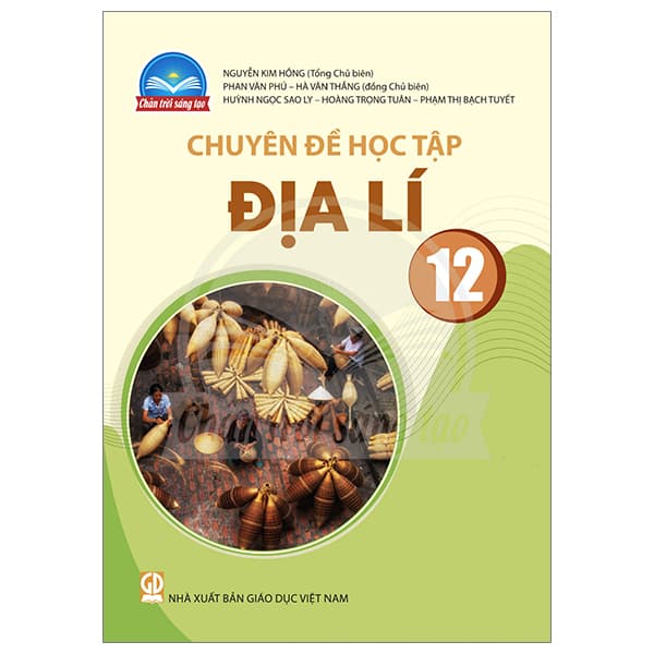 Sách Chuyên Đề Học Tập Địa Lí 12 (Chân Trời) (Chuẩn) - Nhiều Tác Giả