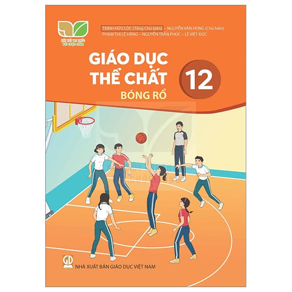 Sách Giáo Dục Thể Chất 12 - Bóng Rổ (Kết Nối) (Chuẩn)