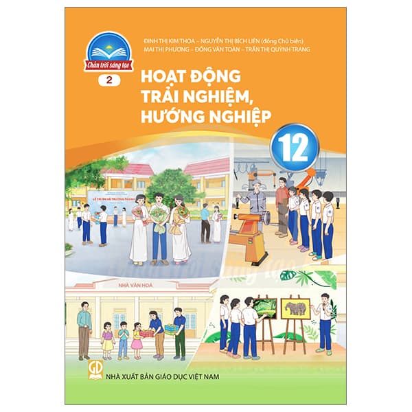 Sách Hoạt Động Trải Nghiệm, Hướng Nghiệp 12 - Bản 2 (Chân Trời) (Ch - Ume Chan