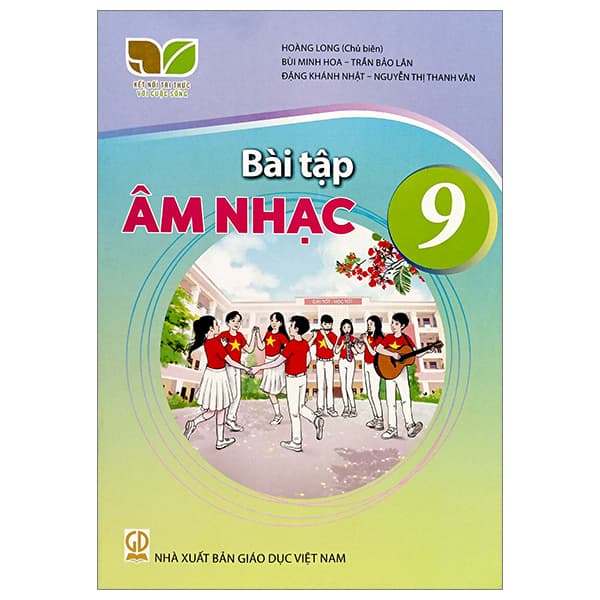 Sách Bài Tập Âm Nhạc 9 (Kết Nối) (Chuẩn)
