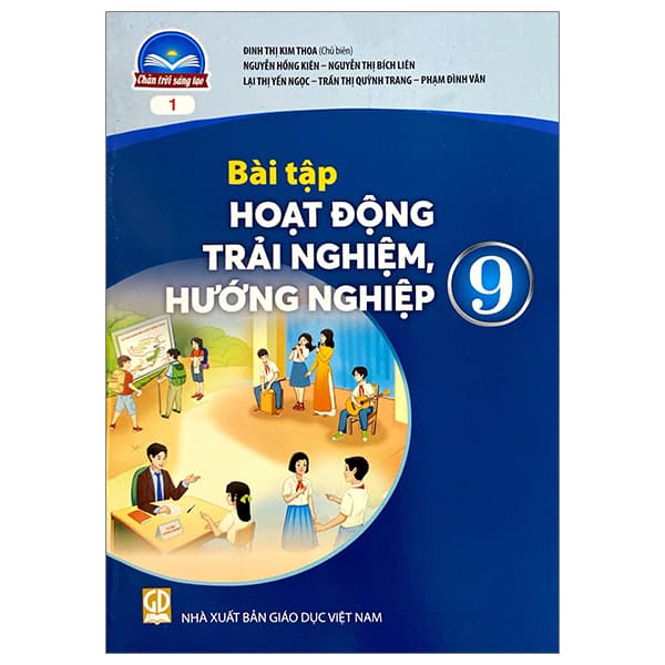 Sách Bài Tập Hoạt Động Trải Nghiệm, Hướng Nghiệp 9 - Bản 1 (Chân T - Nhiều Tác Giả