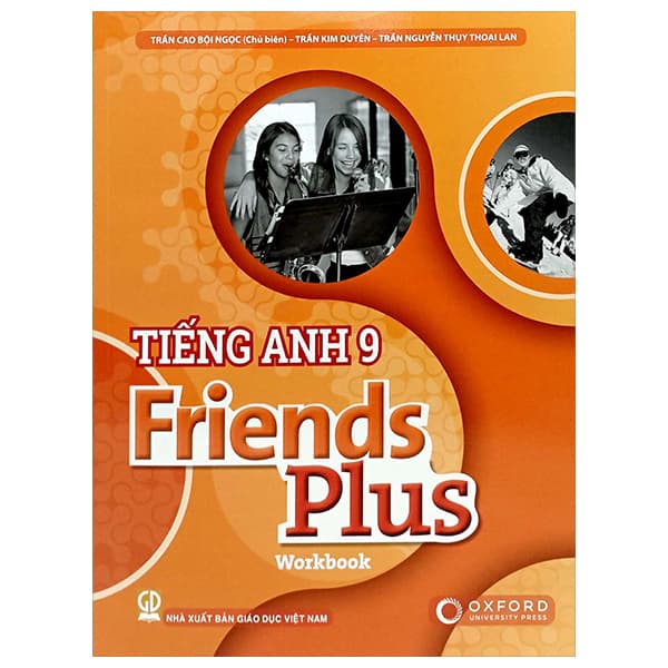 Sách Tiếng Anh 9 Friends Plus - Workbook - Trần Cao Bội Ngọc