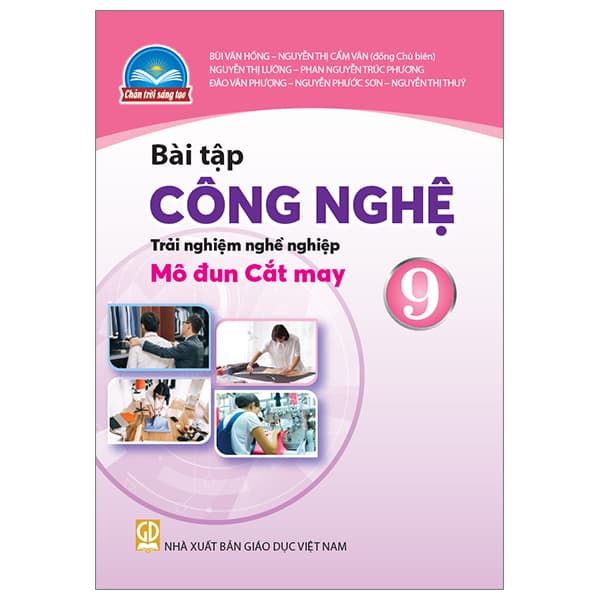 Sách Bài Tập Công Nghệ 9 - Trải Nghiệm Nghề Nghiệp - Mô Đun Cắt May - Nhiều Tác Giả