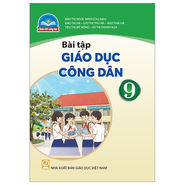 Sách Bài Tập Giáo Dục Công Dân 9 (Chân Trời) (Chuẩn) - Nhiều Tác Giả
