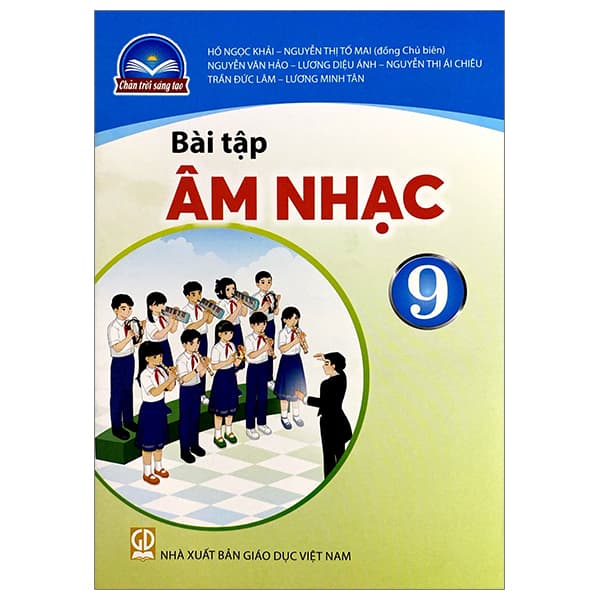 Sách Bài Tập Âm Nhạc 9 (Chân Trời) (Chuẩn) - Nhiều Tác Giả