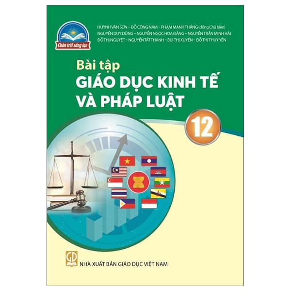 Sách Bài Tập Giáo Dục Kinh Tế Và Pháp Luật 12 (Chân Trời) (Chuẩn) - Nhiều Tác Giả