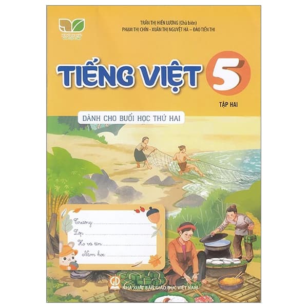 Sách Tiếng Việt 5 - Tập 2 (Kết Nối) (Dành Cho Buổi Học Thứ Hai) - Trần Hiền Lương