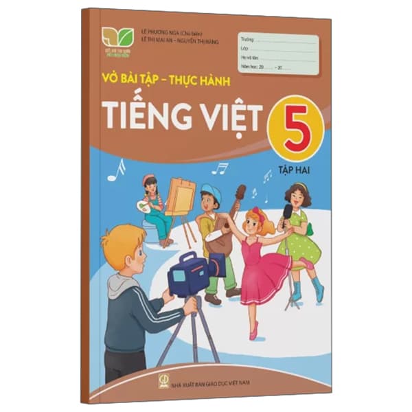 Sách Vở Bài Tập-Thực Hành Tiếng Việt 5 - Tập 2 (Kết Nối) - Lê Phương Nga