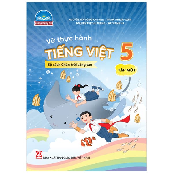 Sách Vở Thực Hành Tiếng Việt 5 - Tập 1 (Chân Trời) - Nguyễn Thị Oanh