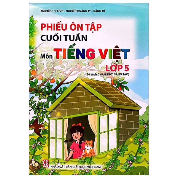 Sách Phiếu Ôn Tập Cuối Tuần Môn Tiếng Việt 5 (Chân Trời) (Chuẩn) - Nguyễn Thị Bích
