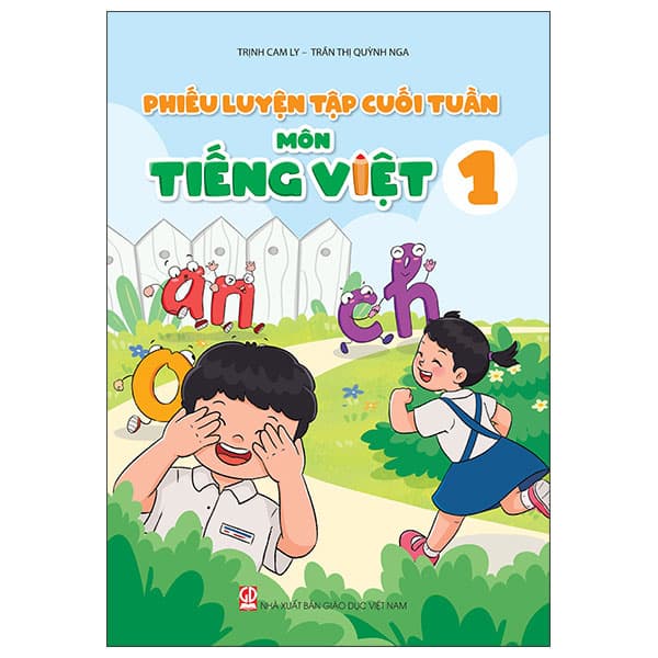 Sách Phiếu Luyện Tập Cuối Tuần - Môn Tiếng Việt 1 - Nam Trần