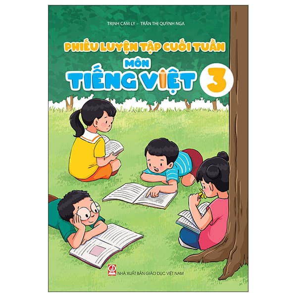 Sách Phiếu Luyện Tập Cuối Tuần - Môn Tiếng Việt 3