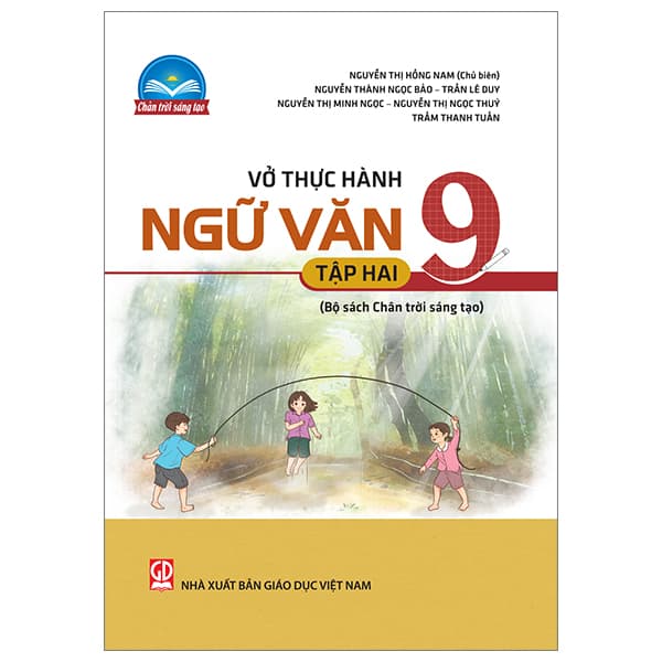 Sách Vở Thực Hành Ngữ Văn 9 - Tập 2 (Chân Trời Sáng Tạo) (Chuẩn) - Nhiều Tác Giả