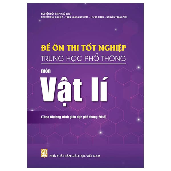 Sách Đề Ôn Thi Tốt Nghiệp Trung Học Phổ Thông - Môn Vật Lí (Theo Chư - Theo Theobald