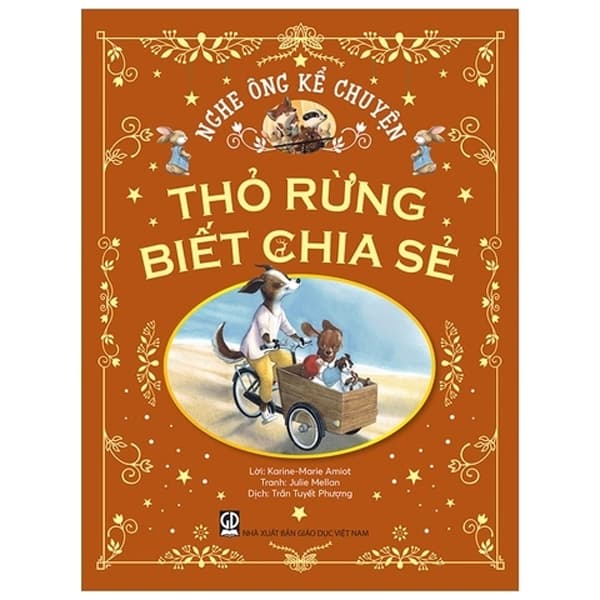 Sách Nghe Ông Kể Chuyện - Thỏ Rừng Biết Chia Sẻ - Karine-Marie Amiot