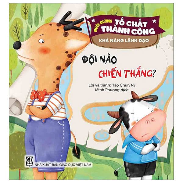 Sách Nuôi Dưỡng Tố Chất Thành Công - Khả Năng Lãnh Đạo - Đội Nào - Tao Chun Ni