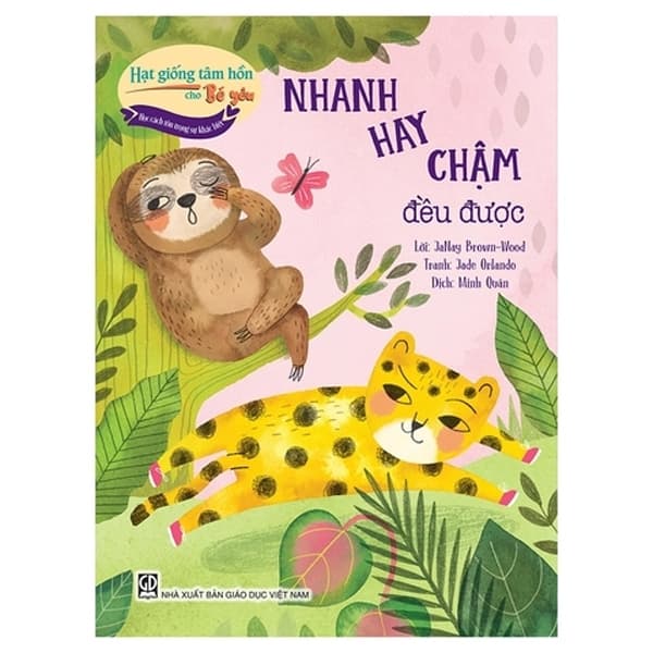 Sách Hạt Giống Tâm Hồn Cho Bé Yêu - Học Cách Tôn Trọng Sự Khác Biệ - Tôn Dục