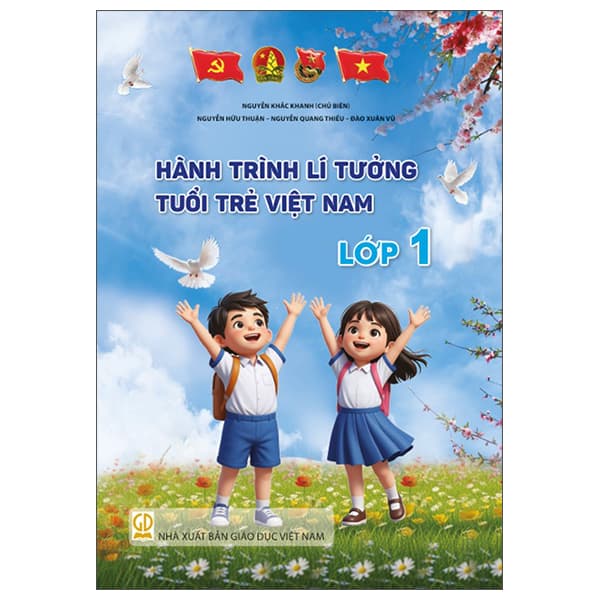Sách Hành Trình Lí Tưởng - Tuổi Trẻ Việt Nam - Lớp 1 - Nguyễn Khắc Khanh