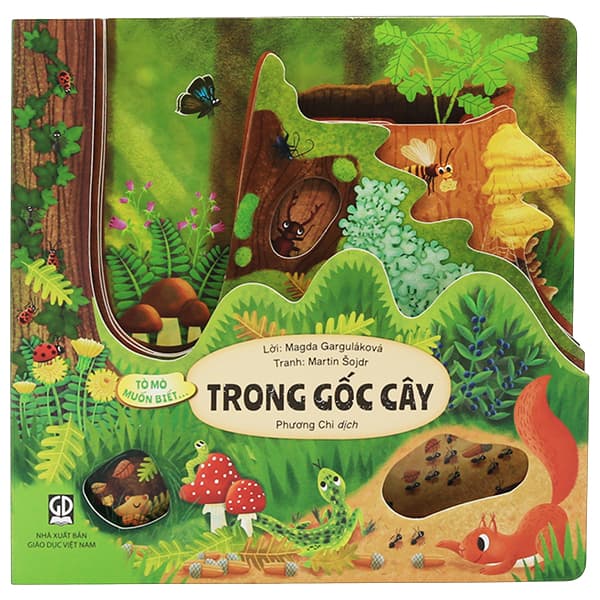 Sách Tò Mò Muốn Biết... - Trong Gốc Cây - Bìa Cứng - Magda Gargulakova