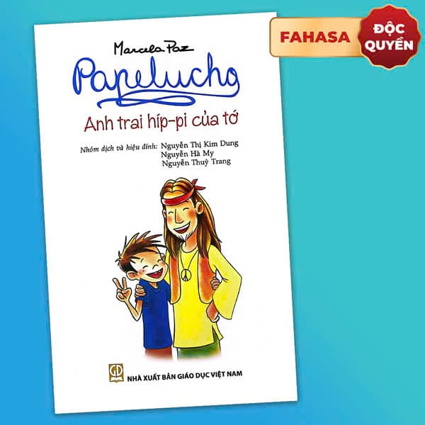 Sách Papelucho - Tập 10 - Anh Trai Híp-Pi Của Tớ - Độc Quyền Fahasa - Marcela Paz