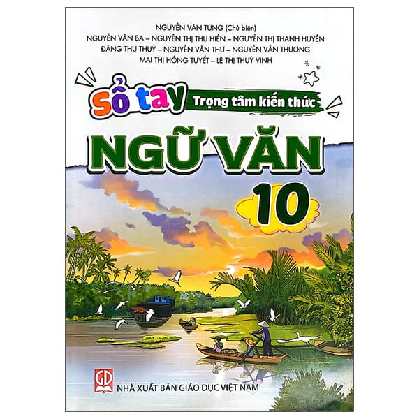 Sách Sổ Tay Trọng Tâm Kiến Thức Ngữ Văn 10