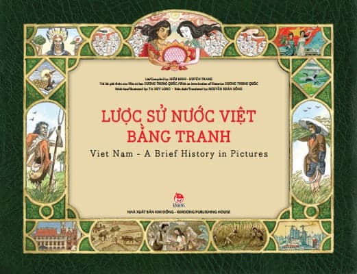 Sách Lược Sử Nước Việt Bằng Tranh - Viet Nam - A Brief History In Pictures - Tranh: Tạ Huy Long