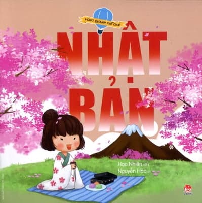 Sách Vòng Quanh Thế Giới - Nhật Bản (Tái Bản 2017) - Nhiên Hà