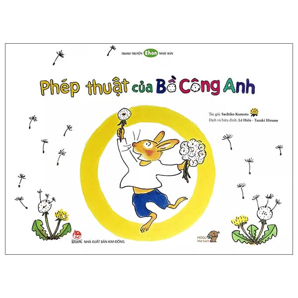 Sách Ehon - Mọt Sách Mogu - Phép Thuật Của Bồ Công Anh (Từ 3 - 6 Tuổi) - Sachiko Komoto