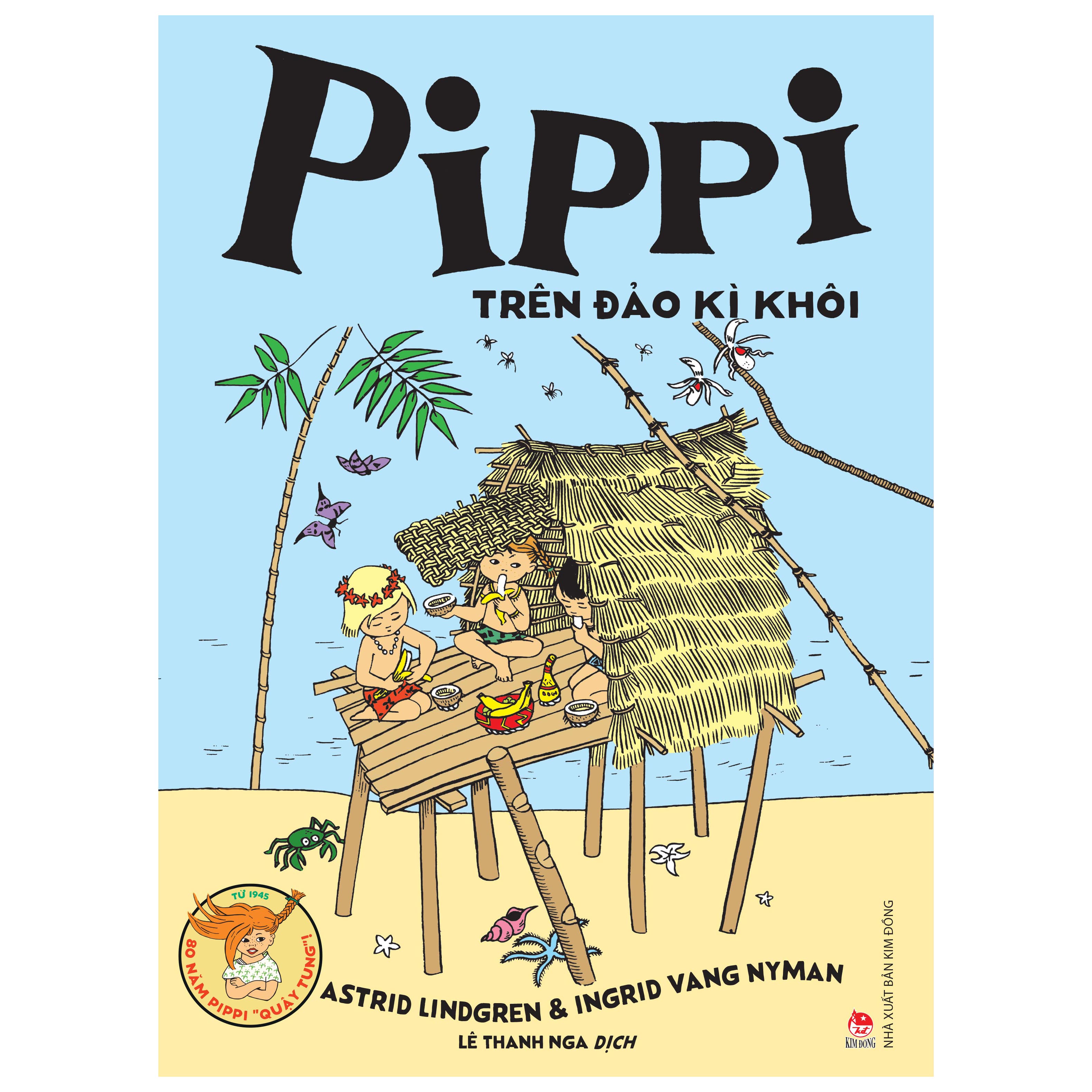 Sách Pippi Trên Đảo Kì Khôi - Astrid Lindgren