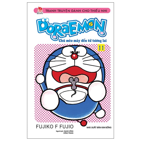 Truyện Tranh Doraemon - Chú Mèo Máy Đến Từ Tương Lai - Tập 11 (Tái Bản - Fujiko F Fujio