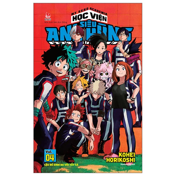 Truyện Tranh My Hero Academia - Học Viện Siêu Anh Hùng - Tập 4 - Cậu Bé Si - Kim Ân