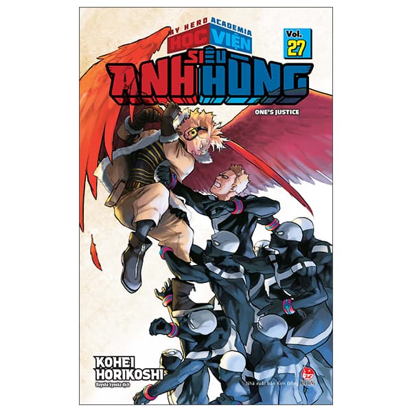 Truyện Tranh My Hero Academia - Học Viện Siêu Anh Hùng - Tập 27 - One’s Jus - Kim Anh