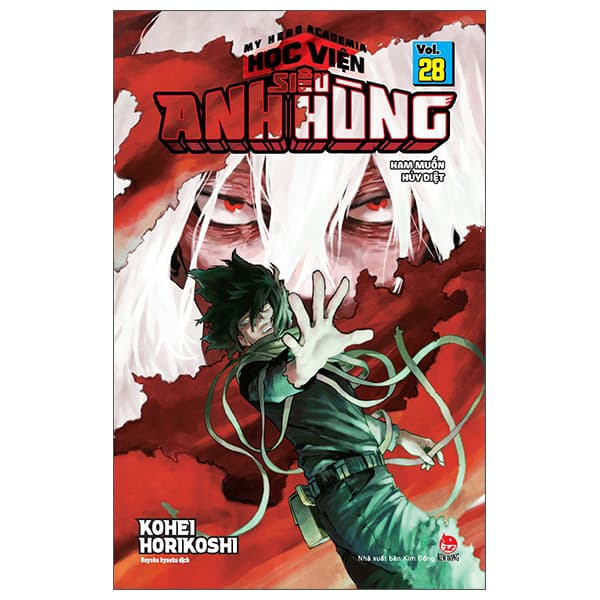 Truyện Tranh My Hero Academia - Học Viện Siêu Anh Hùng - Tập 28 - Ham Muốn - Kim Anh