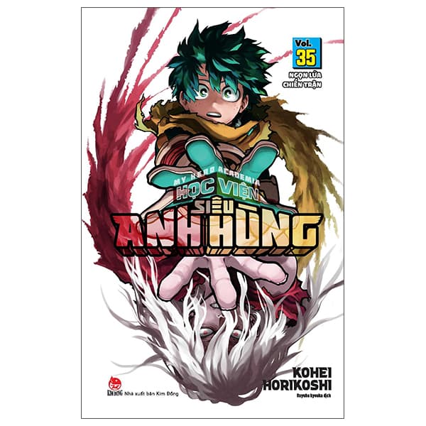 Truyện Tranh My Hero Academia - Học Viện Siêu Anh Hùng - Tập 35 - Ngọn Lử - Kim Ân
