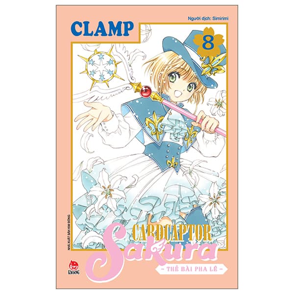 Truyện Tranh Cardcaptor Sakura - Thẻ Bài Pha Lê - Tập 8 (Tái Bản 2026) - Kim Ba